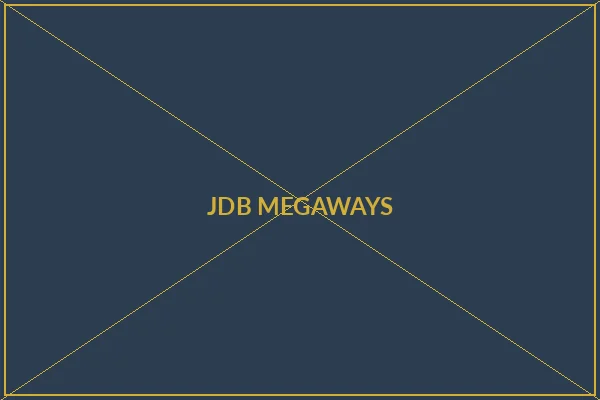 JDB电子Megaways赔付线展示 - 非凡娱乐